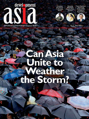 cover image of Development Asia—Can Asia Unite to Weather the Storm?